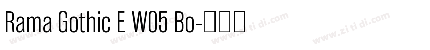 Rama Gothic E W05 Bo字体转换